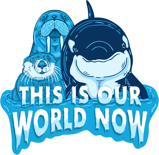 This Is Our World Now Sticker