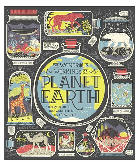 Wonderous Workings of Planet Earth